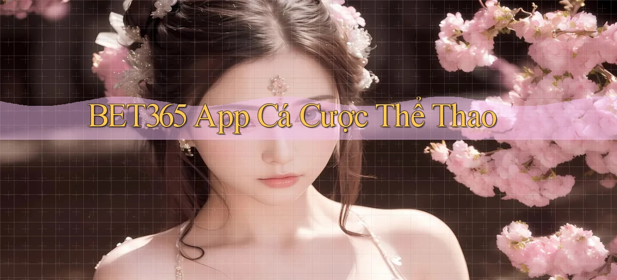 bet365 app cá cược thể thao