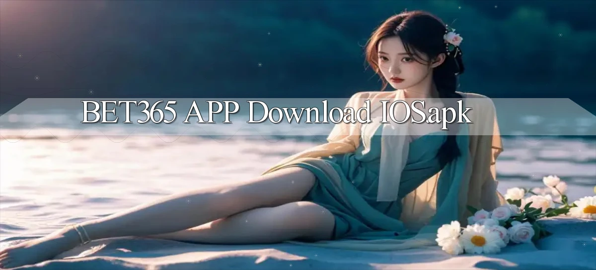 bet365 APP download iOS.apk