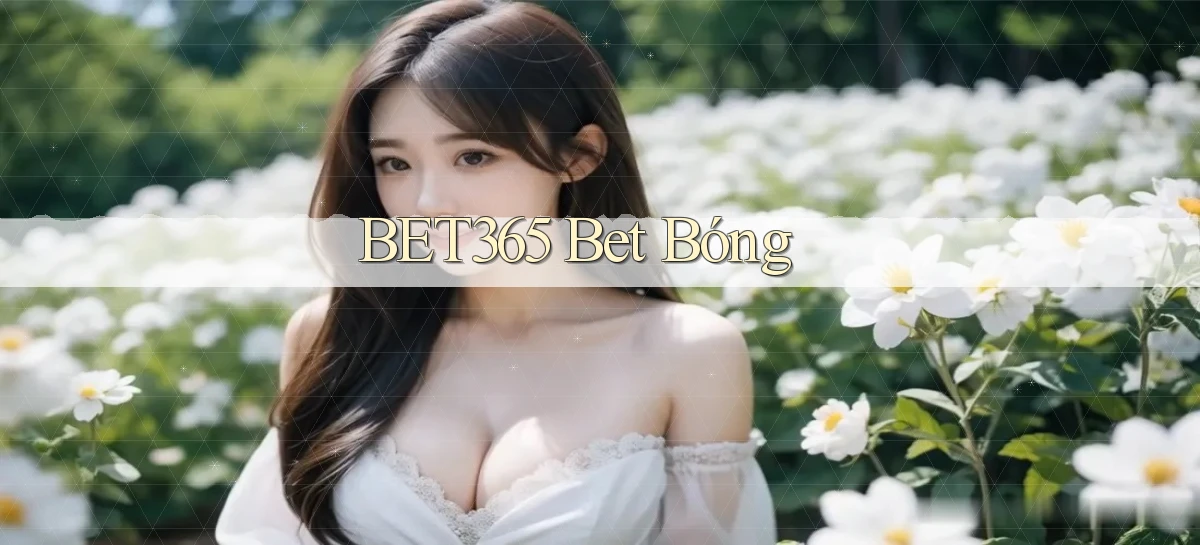 bet365 bet bóng