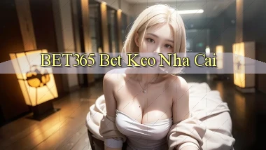 bet365 bet keo nha cai