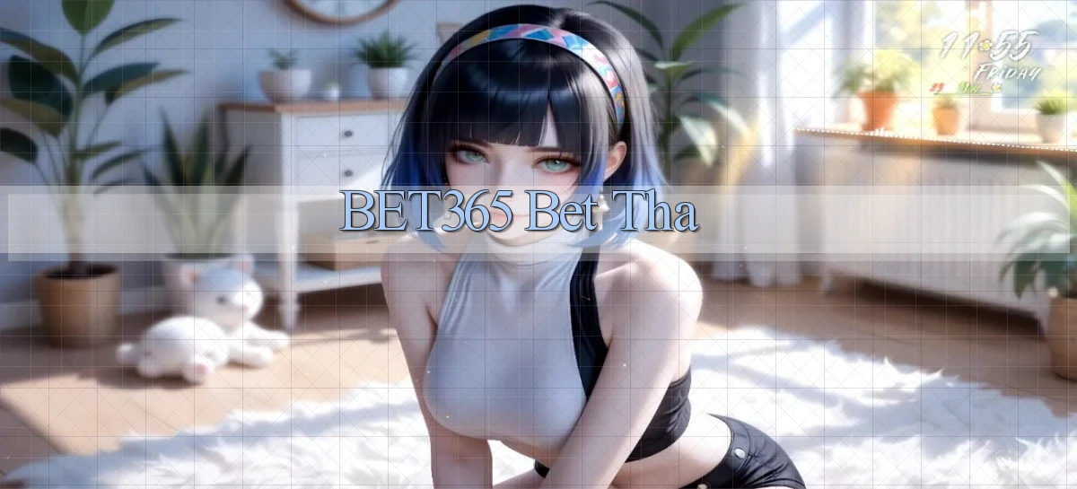 bet365 bet tha