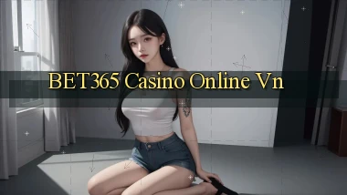 bet365 casino online vn