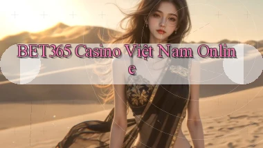 bet365 casino việt nam online