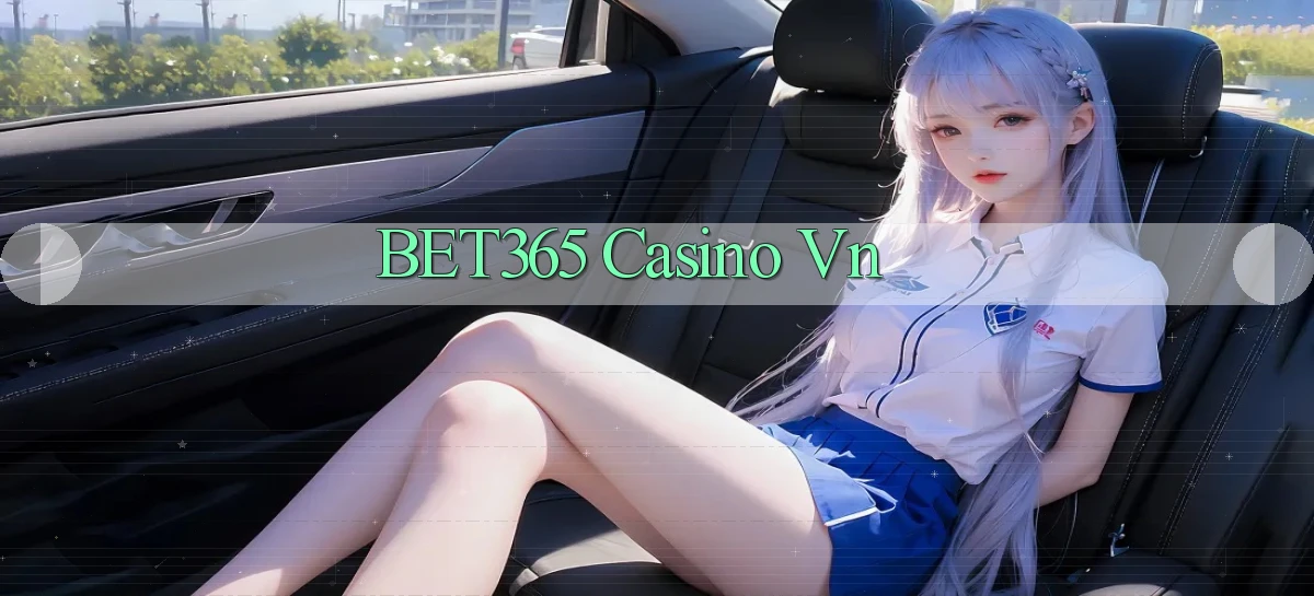 bet365 casino vn