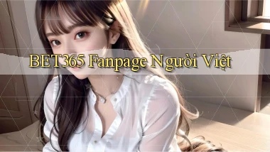 bet365 fanpage người việt