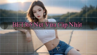 bet365 net vừa cập nhật
