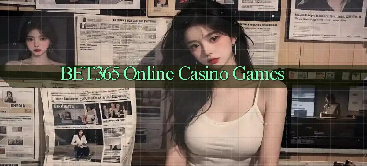 bet365 Online Casino Games
