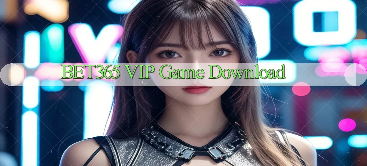 bet365 VIP Game Download