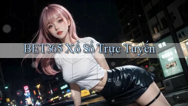 bet365 Xổ số trực tuyến