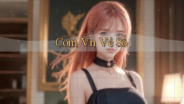 com vn Vé số