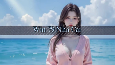 win 79 nha cai